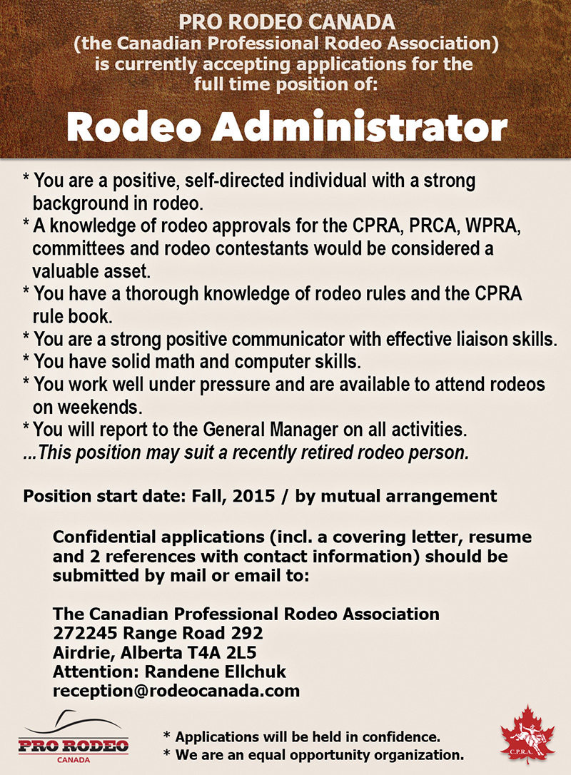 PRO RODEO CANADA is seeking a FULL TIME RODEO ADMINISTRATOR