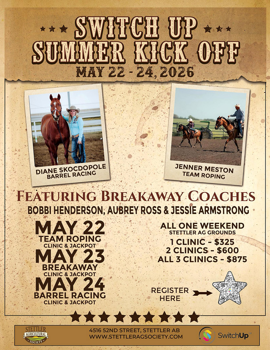 Team Roping, Breakaway Roping & Barrel Racing Clinics. Stettler Ag Society May 22-24, 2026
